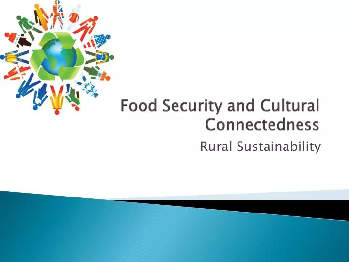 food security and cultural connectedness