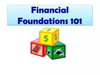 Financial Foundations 101