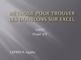 m thode pour trouver les doublons sur excel