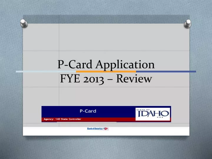p card application fye 2013 review