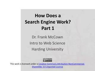 How Does a Search Engine Work? Part 1