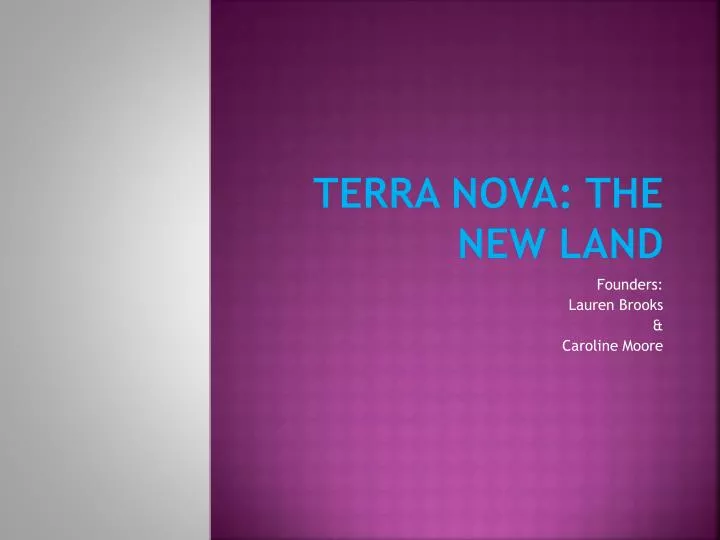 terra nova the new land