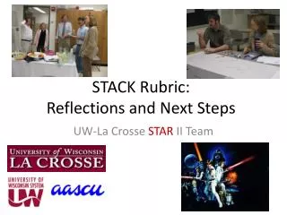STACK Rubric: Reflections and Next Steps