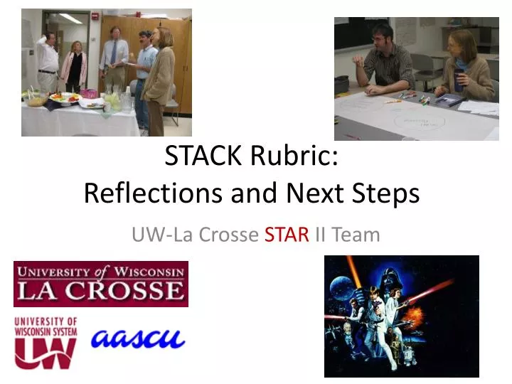 stack rubric reflections and next steps