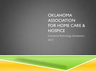Oklahoma Association for Home Care &amp; Hospice
