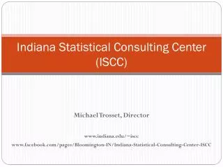 Indiana Statistical Consulting Center (ISCC)
