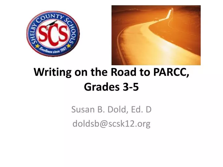 writing on the road to parcc grades 3 5