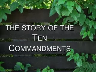 the story of the Ten Commandments