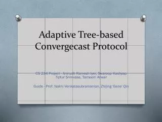 Adaptive Tree-based Convergecast Protocol