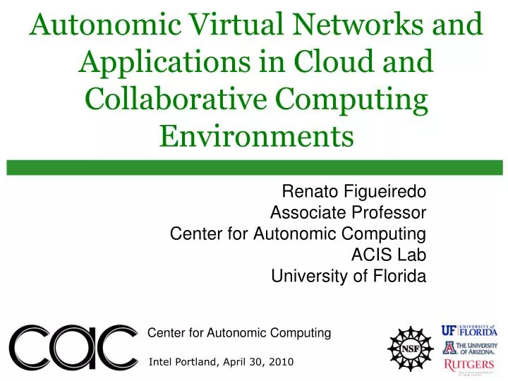 autonomic virtual networks and applications in cloud and collaborative computing environments