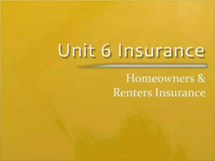 unit 6 insurance