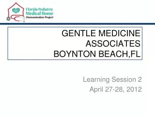 GENTLE MEDICINE ASSOCIATES BOYNTON BEACH,FL