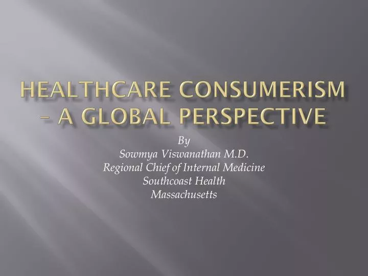 healthcare consumerism a global perspective