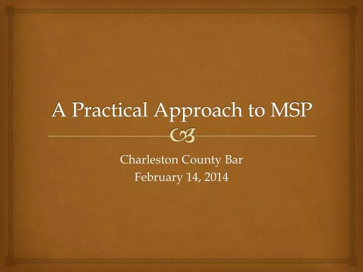 a practical approach to msp