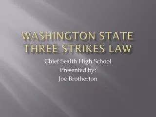 Washington State Three Strikes Law