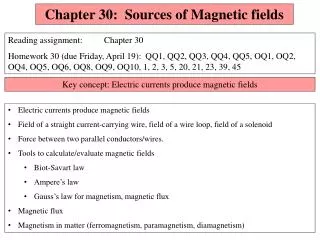 Chapter 30: Sources of Magnetic fields