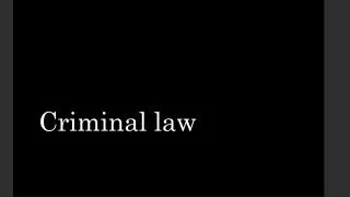 Criminal law