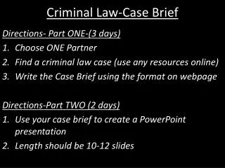 Criminal Law-Case Brief