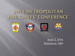 2014 Metropolitan Fire Chiefs’ Conference