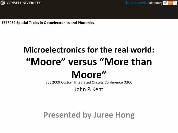 microelectronics for the real world moore versus more than moore
