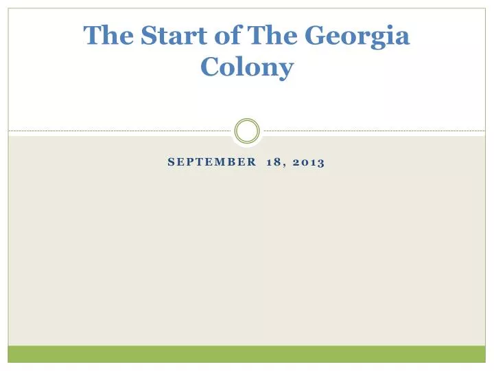 the start of the georgia colony