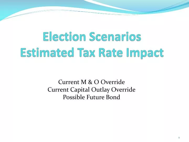 election scenarios estimated tax rate impact