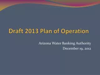 Draft 2013 Plan of Operation