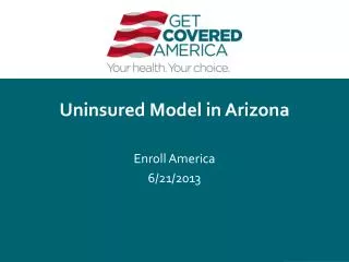 Uninsured Model in Arizona