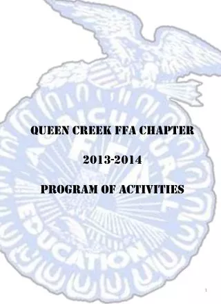 Queen Creek FFA Chapter 2013-2014 Program of Activities