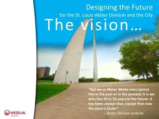 Designing the Future for the St. Louis Water Division and the City