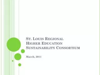 St. Louis Regional Higher Education Sustainability Consortium