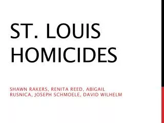 St. Louis Homicides