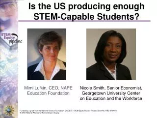 Is the US producing enough STEM-Capable Students?