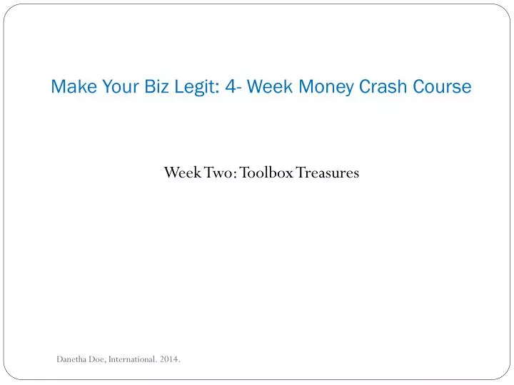 make your biz legit 4 week money crash course