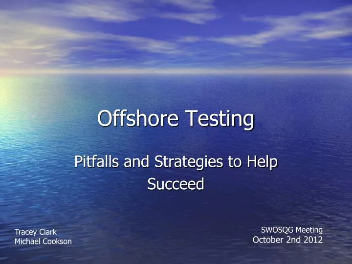 offshore testing
