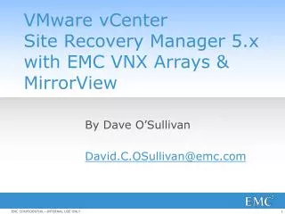 VMware vCenter Site Recovery Manager 5.x with EMC VNX Arrays & MirrorView