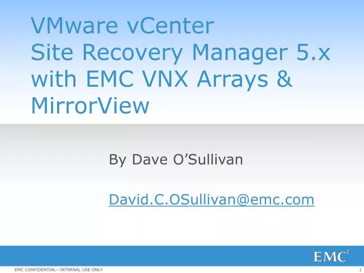 vmware vcenter site recovery manager 5 x with emc vnx arrays mirrorview