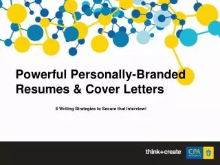 Powerful Personally-Branded Resumes &amp; Cover Letters