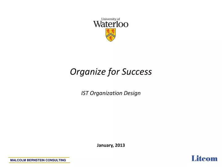 organize for success ist organization design