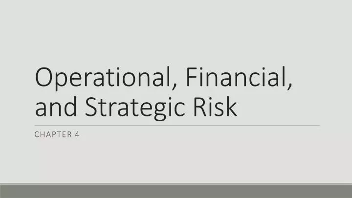 operational financial and strategic risk