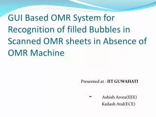 GUI Based OMR System for Recognition of filled Bubbles in Scanned OMR sheets in Absence of OMR Machine