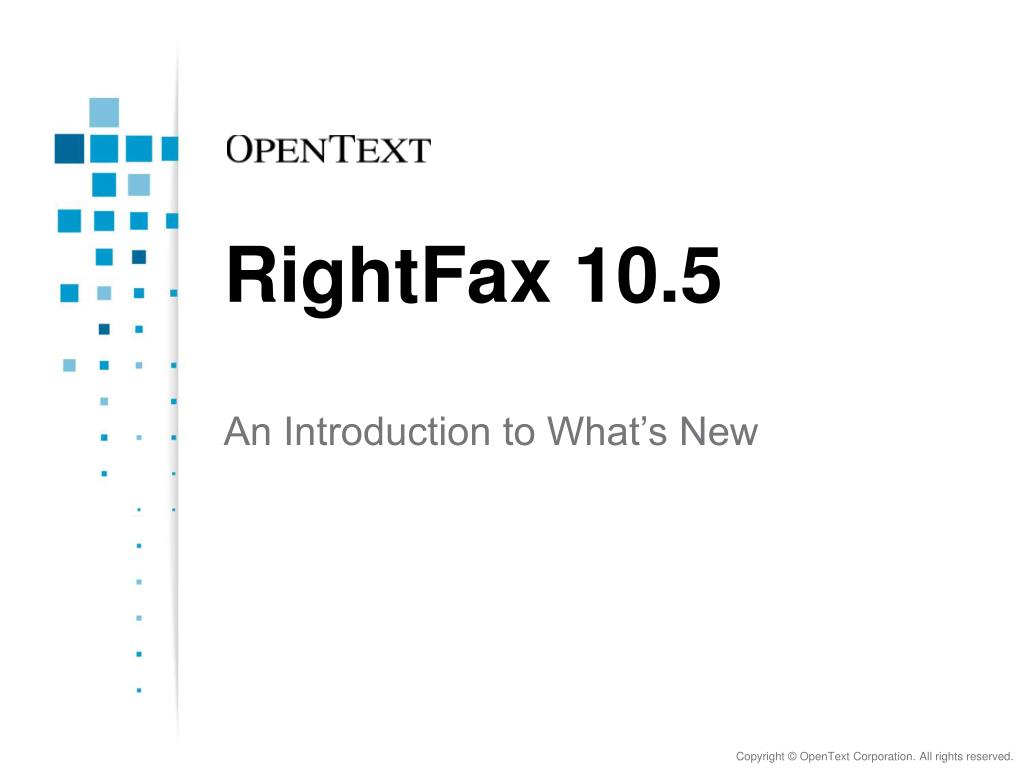 PPT - RightFax 10.5 PowerPoint Presentation, free download - ID:1536580