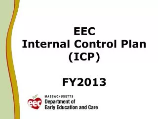 EEC Internal Control Plan (ICP) FY2013