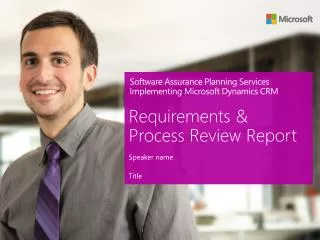 Software Assurance Planning Services Implementing Microsoft Dynamics CRM