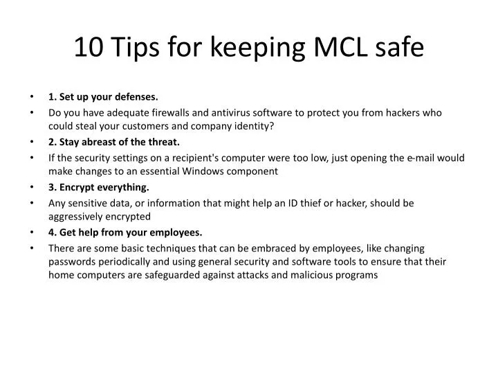10 tips for keeping mcl safe