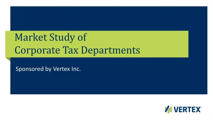 market study of corporate tax departments