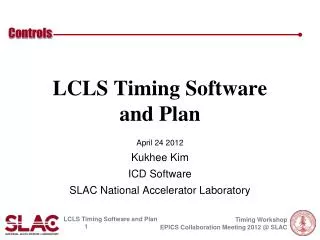 LCLS Timing Software and Plan