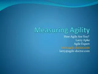 Measuring Agility