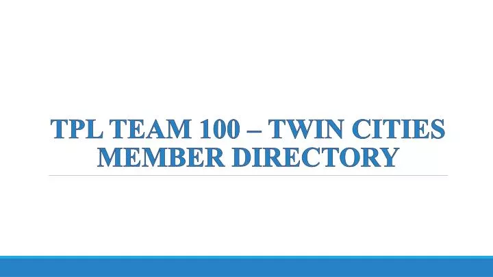 tpl team 100 twin cities member directory