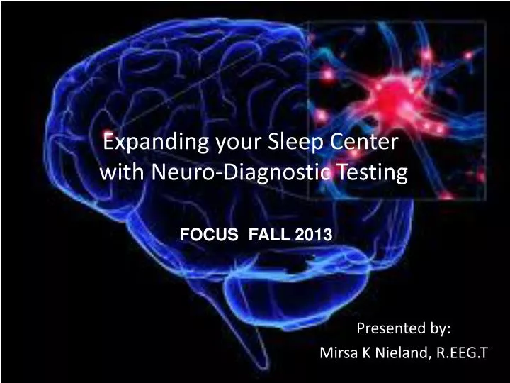 expanding your sleep center with neuro diagnostic testing